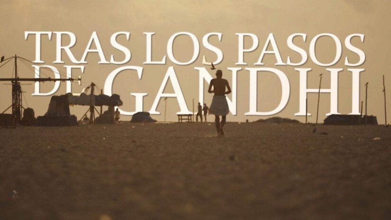 Tras Los Pasos De Gandhi