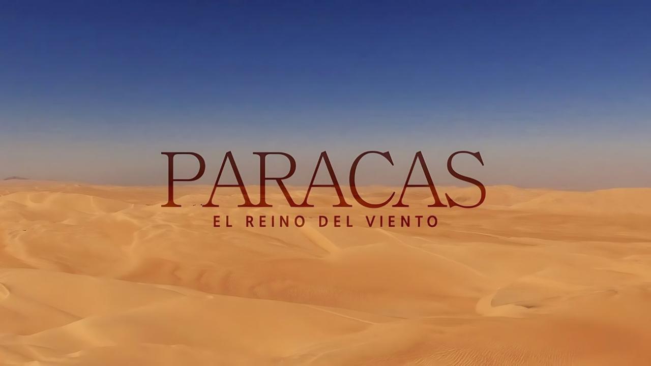 Paracas, el reino del viento